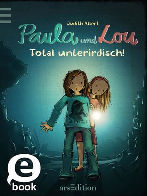 cover image of Paula und Lou--Total unterirdisch!